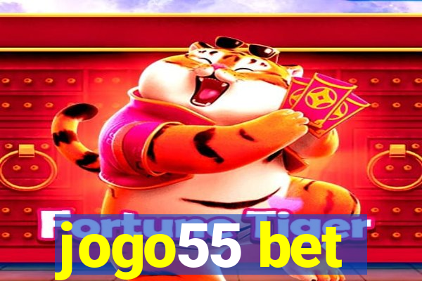 jogo55 bet